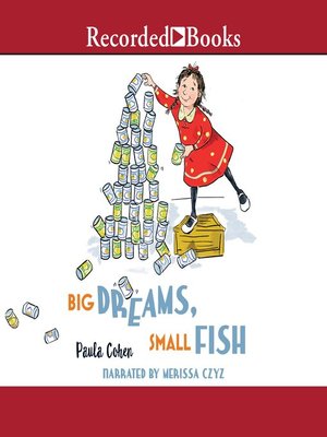 cover image of Big Dreams, Small Fish